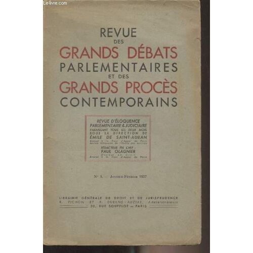 Revue Des Grands Débats Parlementaires Et Des Grands Procès Contemporains - N°1 Janv. Fév. 1937 - Tome 43, Nouvelle Série - Les Beaux-Arts Et La Radiophonie - Discours De M. James Sclafer - Discours(...)