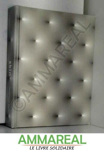 Skin: Surface, Substance, And Design