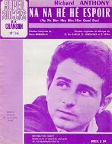 Na Na Hé Hé Espoir ( Na Na Hey Hey Kiss Him Goodbye), Richard Anthony