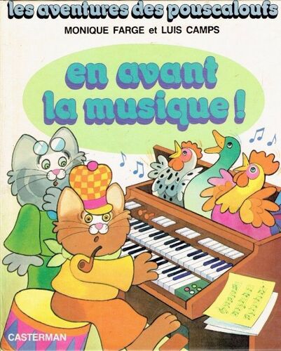 Les Aventures Des Pouscaloufs - En Avant La Musique