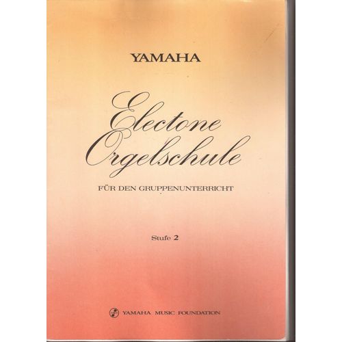 Cours D'orgue Electone Yamaha Pour L'enseignement En Groupe Degré 2