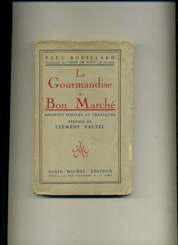 La Gourmandise À Bon Marché