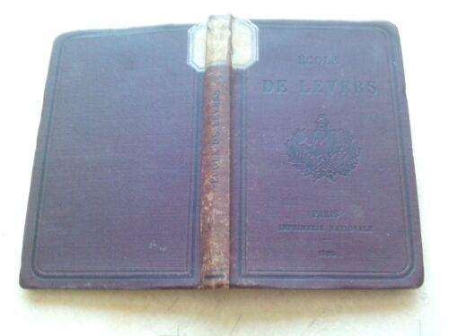 Ecole De Levers. Ecole Du Génie, Instruction Théorique Et Pratique.