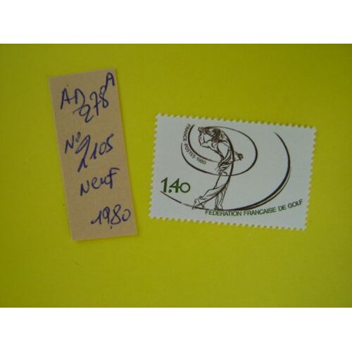Ad 278 A // Timbre Neuf France 1980*N° 2105" Fédération Française De Golf"