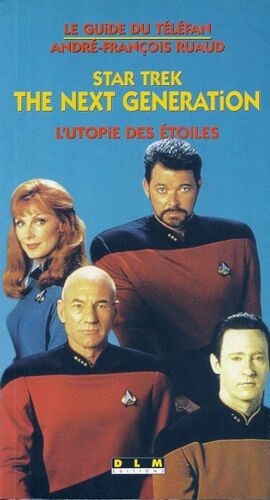 Star Trek Generation - L'Utopie Des Étoiles