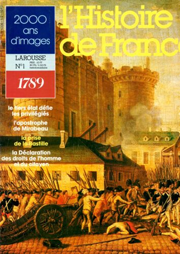 L Histoire De France - 2000 Ans D Images - 1789 - N°1-65 - 1987