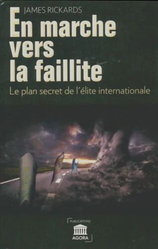 En Marche Vers La Faillite