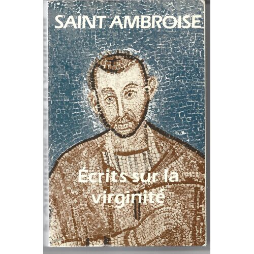 Ecrits Sur La Virginité