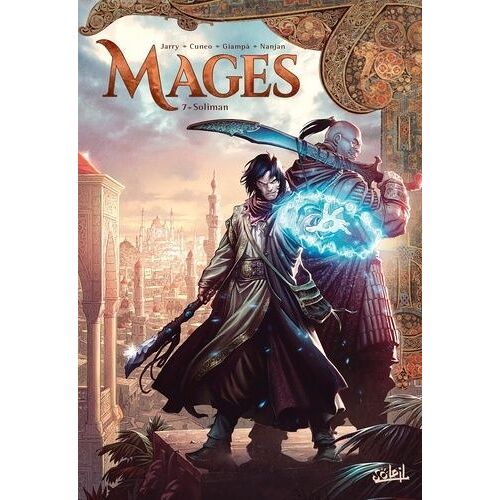 Terres D'arran : Mages - Tome 7 - Soliman