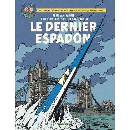 Les Aventures De Blake Et Mortimer - Tome 28 - Le Dernier Espadon