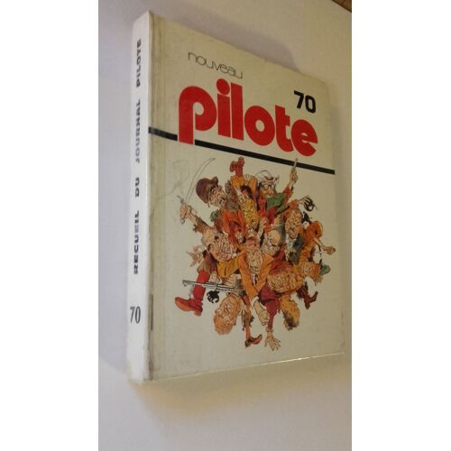Recueil Du Journal Pilote ("Nouveau Pilote") N°70 1974