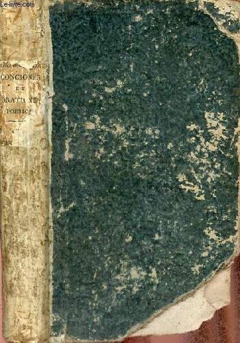 Conciones Et Orationes Poeticae Ou Discours Et Harangues Choisies Tirés Des Poëtes Épiques Latins Avec L Argument Et L Analysecritique Et Raisonnée De Chaque Discours À L Usage Des Élèves De Seconde(...)
