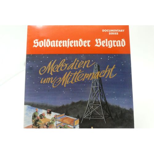 Soldatensender Belgrad - Melodien Um Mitternacht / Disque Seconde Guerre Mondiale Des Melodies De Noel Sur Les Ondes De Belgrad / Pont Entre La Maison Et Le Front Env 1942