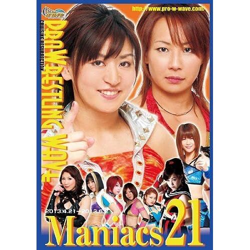 Pro Wrestling Wave Maniacs21[21] [Dvd]