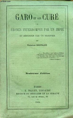Garo Et Son Curé Prones Interrompus Par Un Impie Et Défendus Par Un Troupier - 3e Édition.