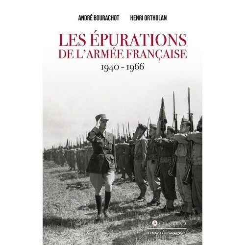Les Épurations De L'armée Française (1940-1966) - Le Conflit De Devoir De L'officier