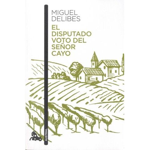 El Disputado Voto Del Senor Cayo