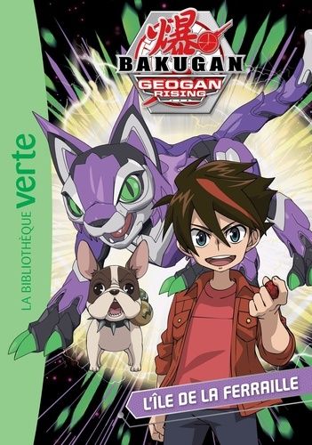 Bakugan - Tome 8 - L'île De La Ferraille