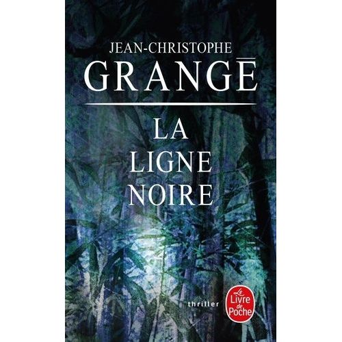 La Ligne Noire