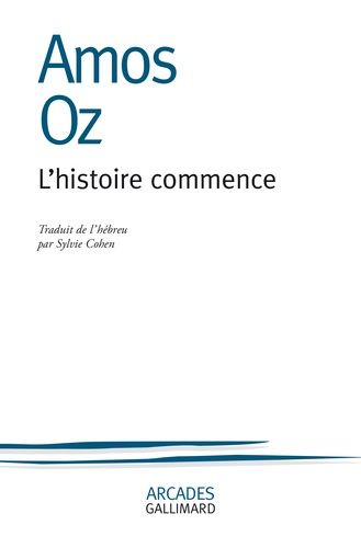L?Histoire Commence