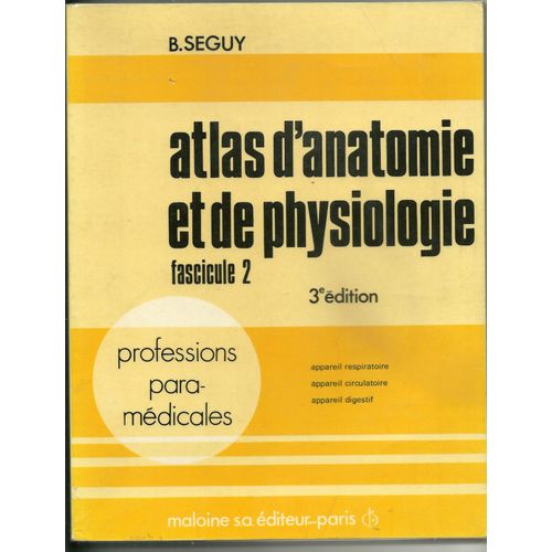 Atlas D'anatomie Et De Physiologie - N° 2 - Appareil Respiratoire, Appareil Circulatoire, Appareil Digestif