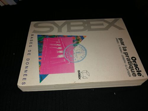 Oracle Par La Pratique