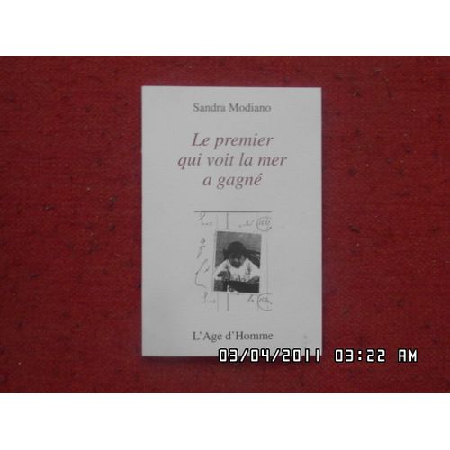 Le Premier Qui  Voit La Mer A Gagne