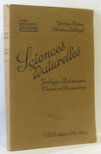 Science Naturelles -Zoologie Botanique -Classe De Cinquième