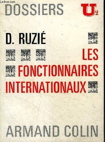 Les Fonctionnaires Internationaux Collection Dossiers U2 N°95