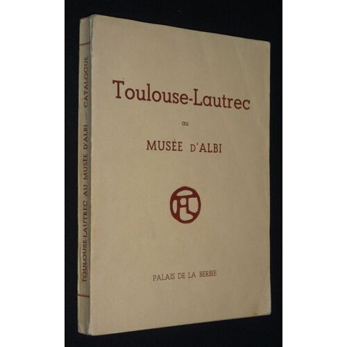 Toulouse-Lautrec Au Musée D'Albi