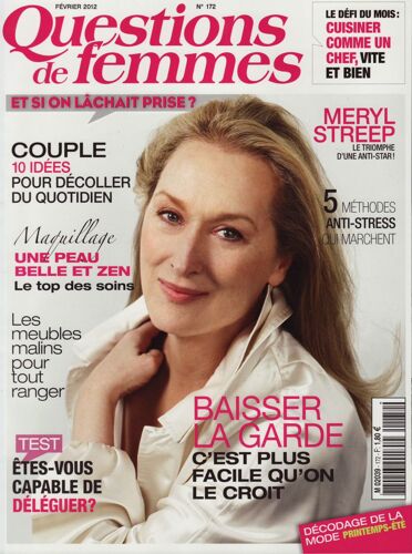 Questions De Femmes / 02-2012 N°172 : Meryl Streep (4p) - François Berléand (3p) Romy Schneider (4p)