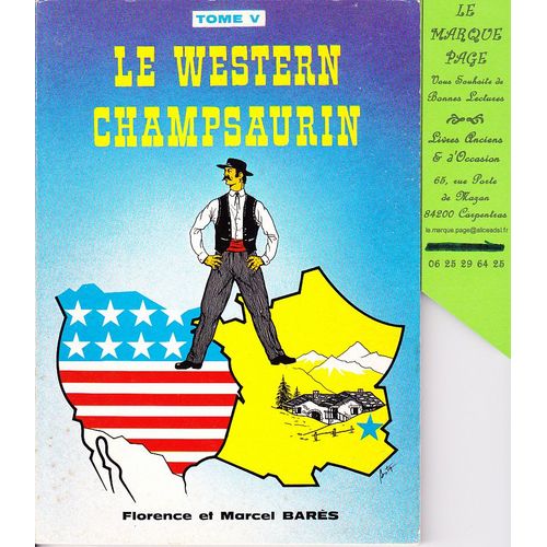 Le Western Champsaurin Tome V