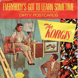 The Korgis - Everybody's Got To Learn Sometime - Dirty Postcards - 45 Tours - 1980