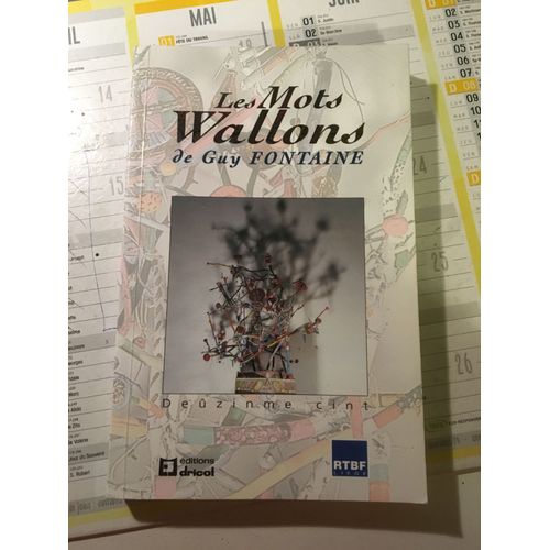 Les Mots Wallons Tome 2