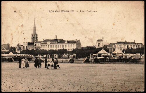 Carte Postale Ancienne, France, Charente Maritime ( 17 ), Royan, Les Cabines