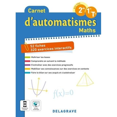 Carnet D?Automatismes Maths Bac Pro 2de, 1re, Tle
