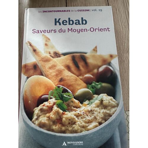 Les Incontournables De La Cuisine Vol.29: Kebab Saveur Du Moyen - Orient