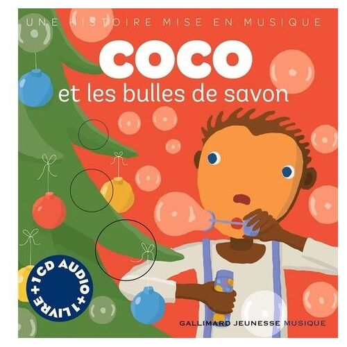 Coco Et Les Bulles De Savon (1 Cd Audio)