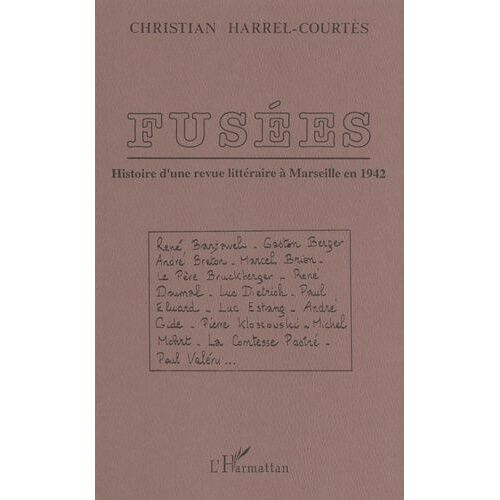 Fusées - Histoire D'une Revue Littéraire À Marseille En 1942