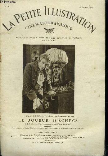 La Petite Illustration Cinématographique N° 8 - M. Charles Dullin, Dans Le Role Du Baron De Kempelen, Du Film Le Joueur D Échecs