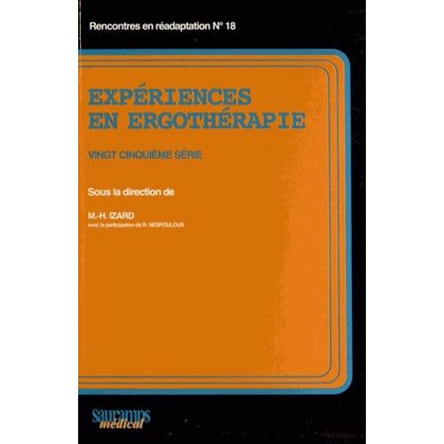 Expériences En Ergothérapie - 25e Série