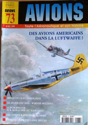 Avions Toute L'Aéronautique Et Son Histoire N°73