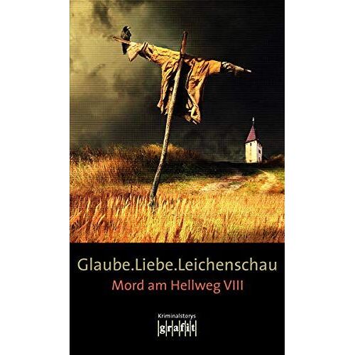 Glaube. Liebe. Leichenschau