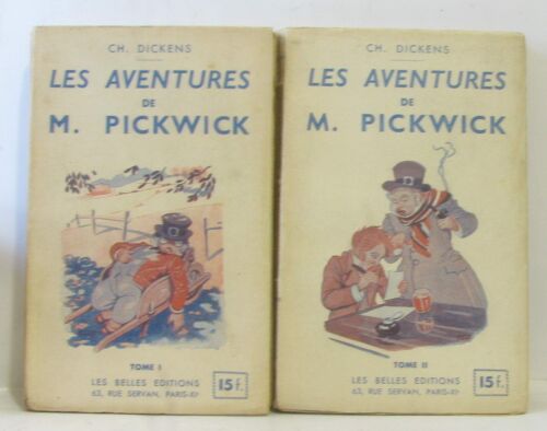 Les Aventures De M. Pickwick (Tome Premier Et Second)