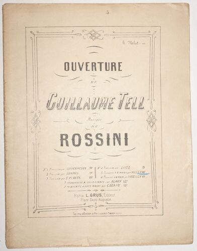 Ouverture De Guillaume Tell, Pour Piano À 4 Mains