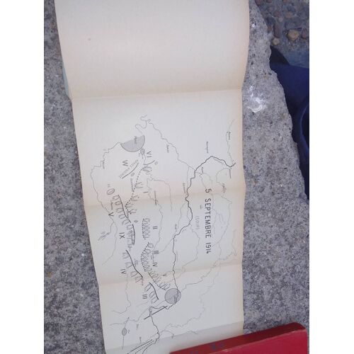 La Victoire De La Marne (Envoi De L'auteur Signé En Page De Garde En Hommage Au Commandant Vergne ) Editions 1916 La Rue E Ennemie L'ordre Arrêt / La Bataille / Les Resultats Immediats / Etc ...Etc...
