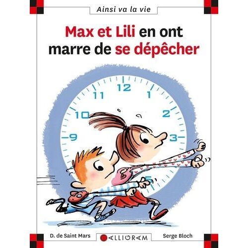Max Et Lili - Max Et Lili En Ont Marre De Se Dépêcher
