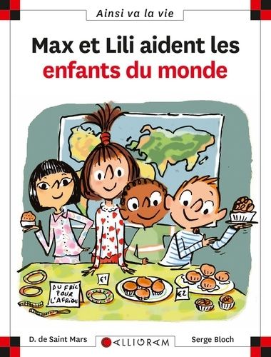 Max Et Lili - Max Et Lili Aident Les Enfants Du Monde