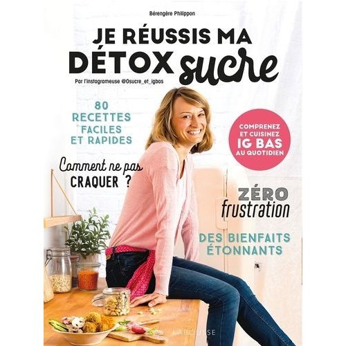 Je Réussis Ma Détox Sucre