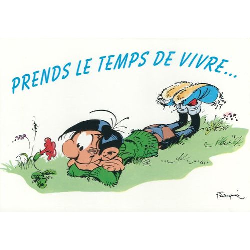 Carte Postale, Gaston Lagaffe, Prends Le Temps De Vivre (Franquin)